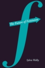 The Future of Feminism - eBook