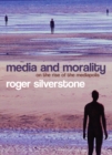 Media and Morality : On the Rise of the Mediapolis - eBook