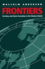 Frontiers : Territory and State Formation in the Modern World - eBook