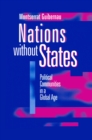 Nations without States : Political Communities in a Global Age - eBook