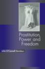Prostitution, Power and Freedom - eBook