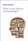 What is the History of Knowledge? - Book