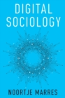 Digital Sociology : The Reinvention of Social Research - eBook