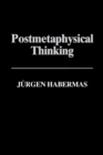 Postmetaphysical Thinking : Between Metaphysics and the Critique of Reason - eBook