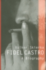 Fidel Castro : A Biography - eBook