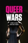 Queer Wars - Book