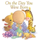 On the Day You Were Born - Book