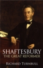 Shaftesbury : The great reformer - Book