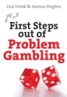 First Steps out of Problem Gambling - eBook