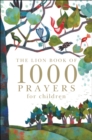 The Lion Book of 1000 Prayers for Children - Book