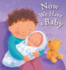 Now We Have a Baby - Book