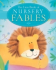 The Lion Book of Nursery Fables - Book