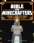 The Unofficial Bible for Minecrafters - Book