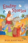 Easter Stories : A Storyteller Book - Book