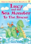 Lucy and the Sea Monster to the Rescue - Book