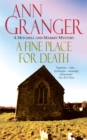 A Fine Place for Death (Mitchell & Markby 6) : A compelling Cotswold village crime novel of murder and intrigue - Book