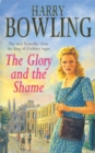 The Glory and the Shame : Some events can never be forgotten... - Book