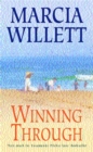 Winning Through (The Chadwick Family Chronicles, Book 3) : A captivating story of friendship and family ties - Book