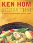 Ken Hom Cooks Thai - Book