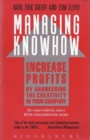 Managing Knowhow : Add Value...by Valuing Creativity - Book