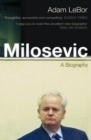 Milosevic : A Biography - Book