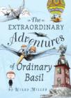 The Extraordinary Adventures of Ordinary Basil - Book