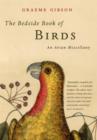 The Bedside Book of Birds : An Avian Miscellany - Book