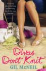 Divas Don't Knit - Book