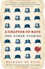 A Chapter of Hats : Selected Stories - Book