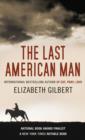 The Last American Man - Book