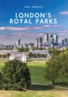 London’s Royal Parks - Book