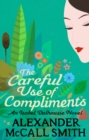 The Careful Use Of Compliments - eBook