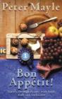 Bon Appetit! : Travels with knife,fork & corkscrew through France - eBook