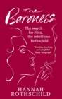 The Baroness : The Search for Nica the Rebellious Rothschild - eBook