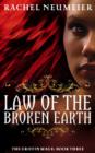Law Of The Broken Earth : The Griffin Mage: Book Three - eBook