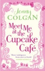 Meet Me At The Cupcake Cafe - eBook