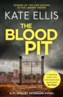 The Blood Pit : Book 12 in the DI Wesley Peterson crime series - eBook