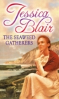 The Seaweed Gatherers - eBook