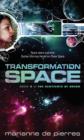 Transformation Space : Book Four of the Sentients of Orion - eBook