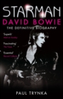 Starman : David Bowie - The Definitive Biography - eBook