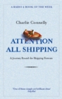 Attention All Shipping : A Journey Round the Shipping Forecast - eBook