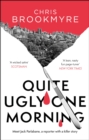 Quite Ugly One Morning - eBook