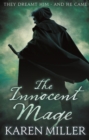 The Innocent Mage : Kingmaker, Kingbreaker: Book 1 - eBook