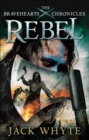 Rebel : The Bravehearts Chronicles - eBook