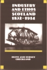 Industry and Ethos : Scotland, 1832-1914 - Book