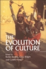 The Evolution of Culture : An Interdisciplinary View - Book