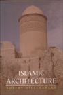 Islamic Architecture : Form, Function and Meaning - Book