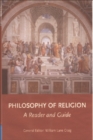 Philosophy of Religion : A Reader and Guide - Book