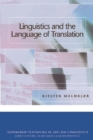 Linguistics and the Language of Translation - Book