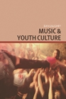 Music and Youth Culture - Book